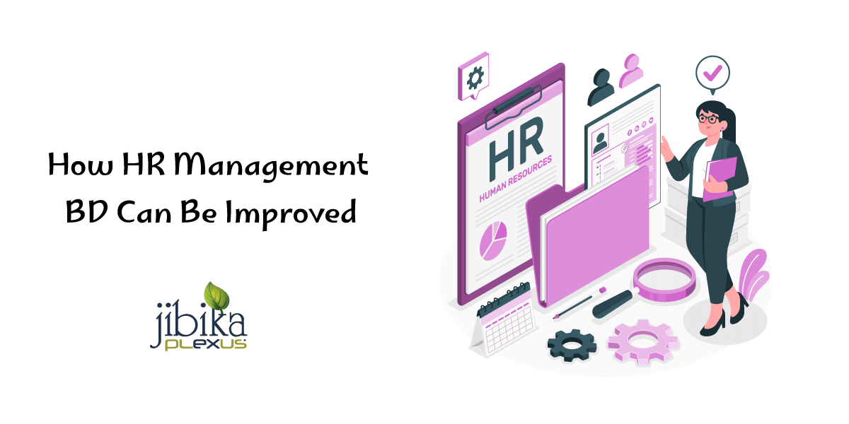 How-HR-Management-BD-Can-Be-Improved