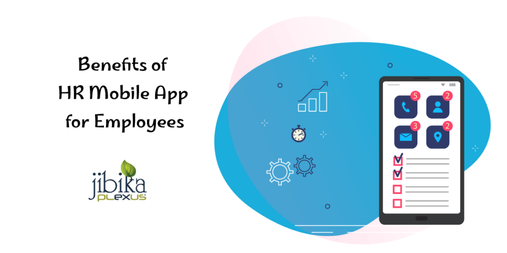 Benefits of HR Mobile App for Employees