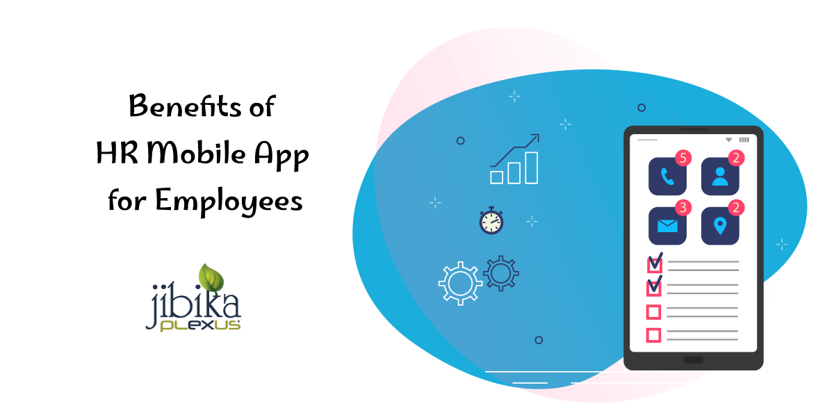 Benefits of HR Mobile App for Employees