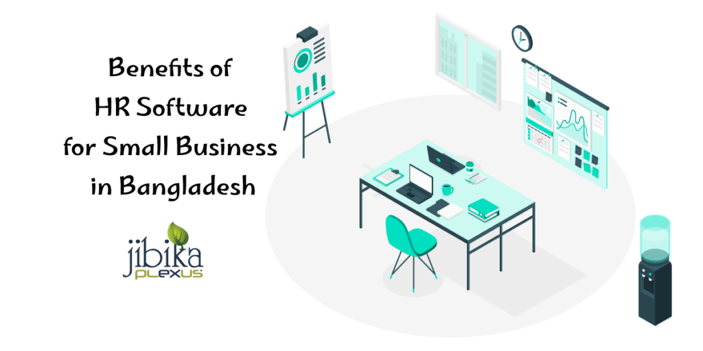 Benefits-of-HR-Software-for-Small-Business in Bangladesh