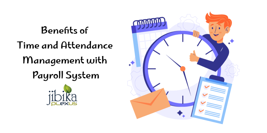 Benefits-of-Time-and-Attendance-Management-with-Payroll-System