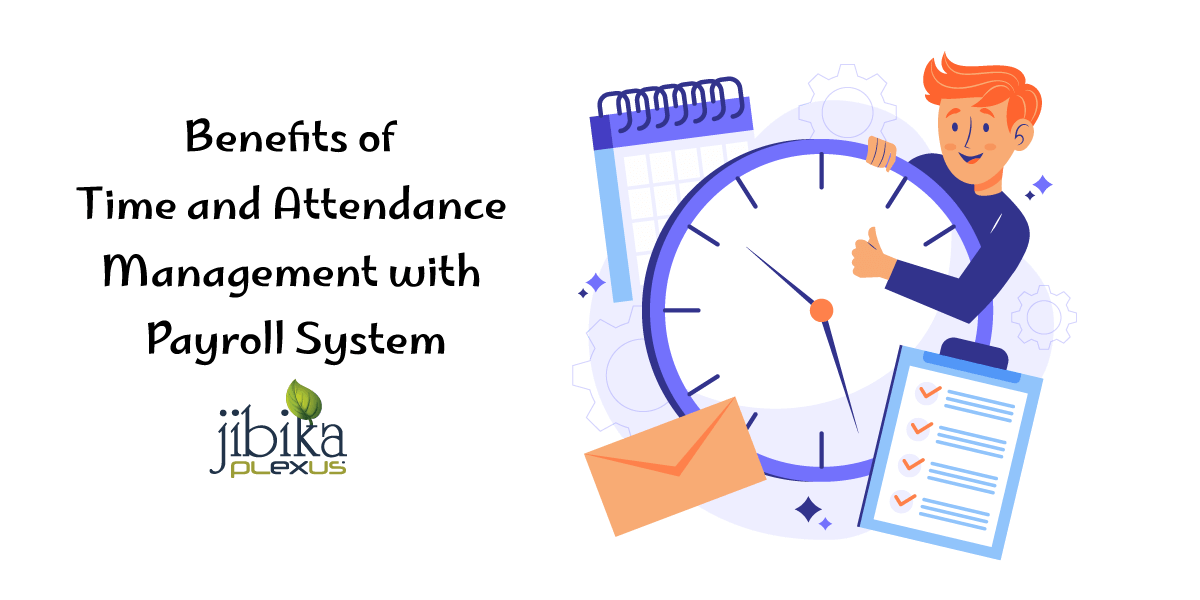 Benefits-of-Time-and-Attendance-Management-with-Payroll-System