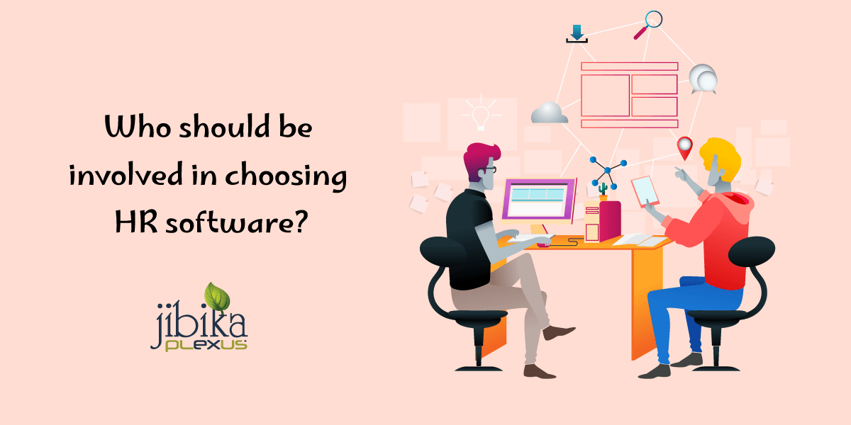 Who-should-be-involved-in-choosing-HR-software